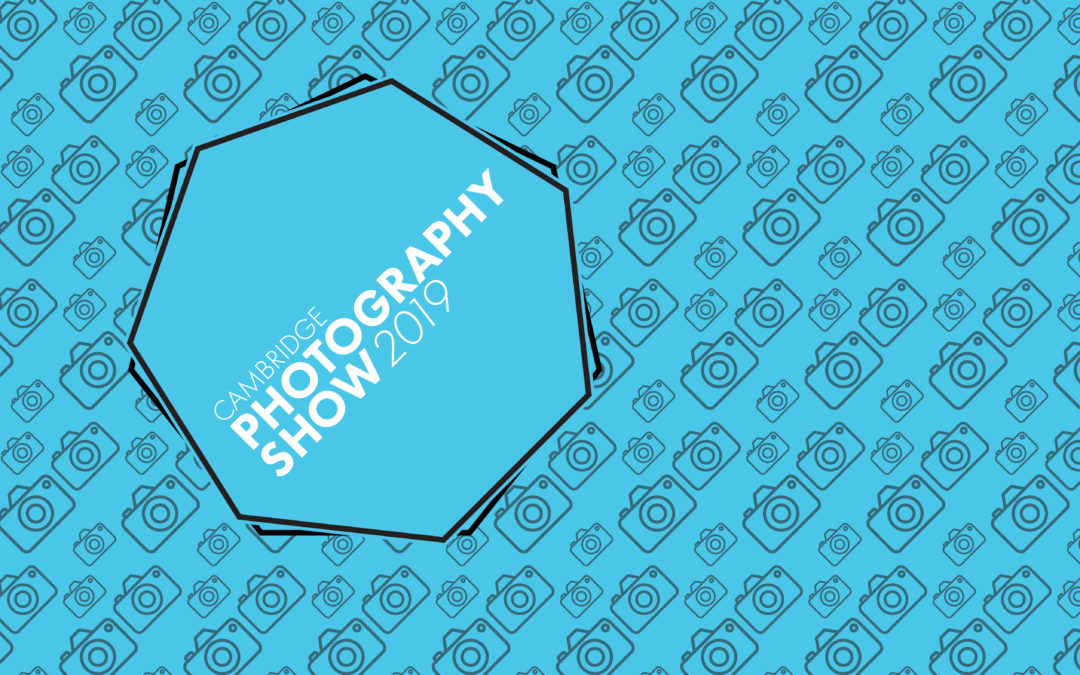 CAMBRIDGE PHOTOGRAPHY SHOW 2019